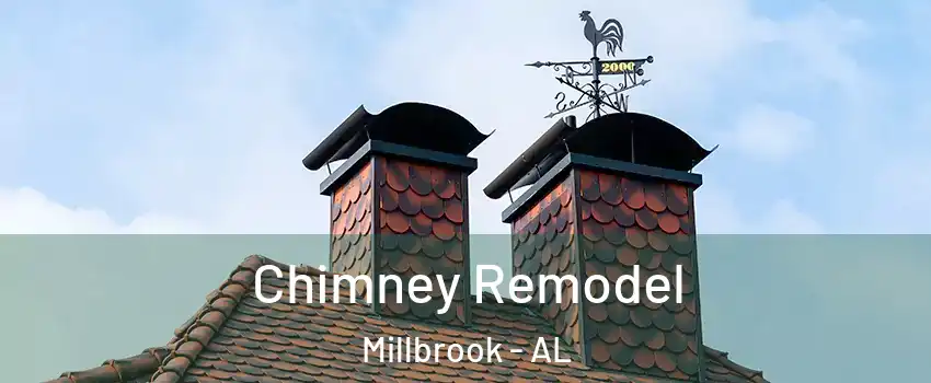  Chimney Remodel Millbrook - AL