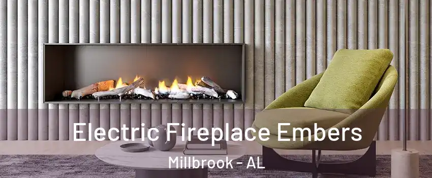  Electric Fireplace Embers Millbrook - AL