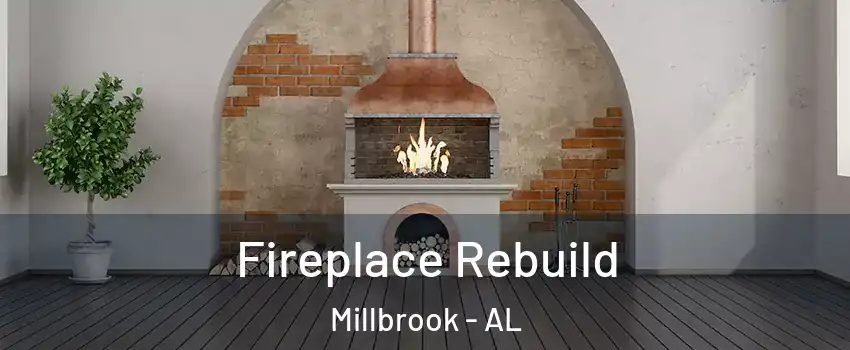  Fireplace Rebuild Millbrook - AL
